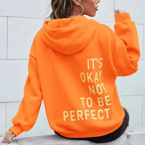 Women’s “It’s Okay Not To Be Perfect” Oversized Hoodie